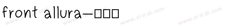 front allura字体转换